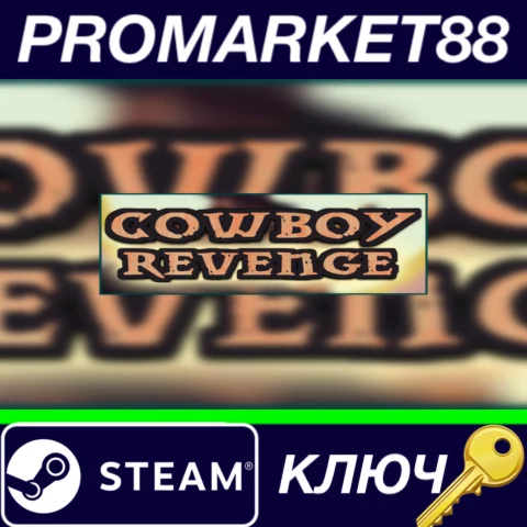⭐ Cowboy Revenge Steam КЛЮЧ  GLOBAL