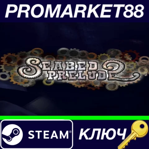 ⭐ Seabed Prelude Steam КЛЮЧ  GLOBAL