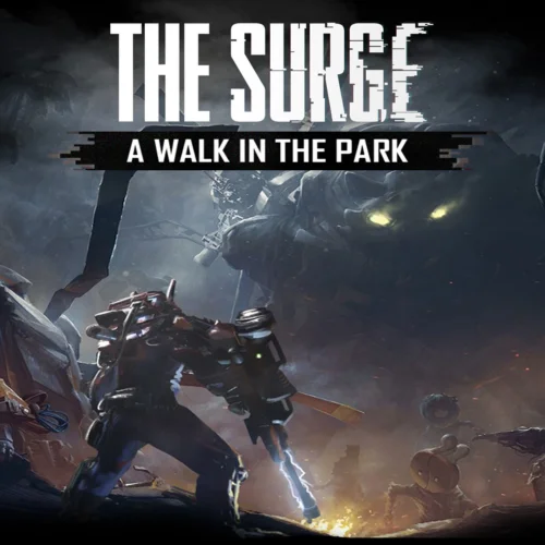 The Surge - A Walk in the Park  EGS DLC  (PC)