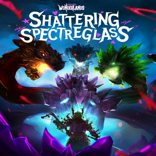  Tiny Tina's Wonderlands: Shattering Spectreglass  E