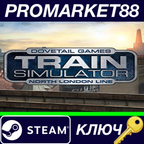 ⭐ Train Simulator - North London Line Route DLC Steam К