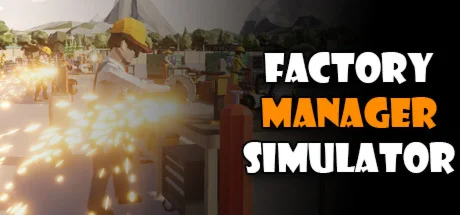 Factory Manager Simulator(STEAM KEY/GLOBAL)