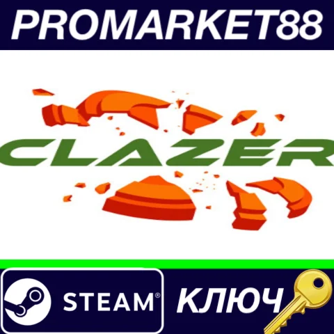 ⭐ Clazer Steam КЛЮЧ  GLOBAL