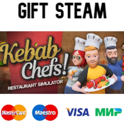 Kebab Chefs! - Restaurant Simulator | 🔥 steam RU/UA/KZ
