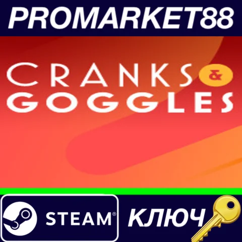 ⭐ Cranks and Goggles Steam КЛЮЧ  GLOBAL