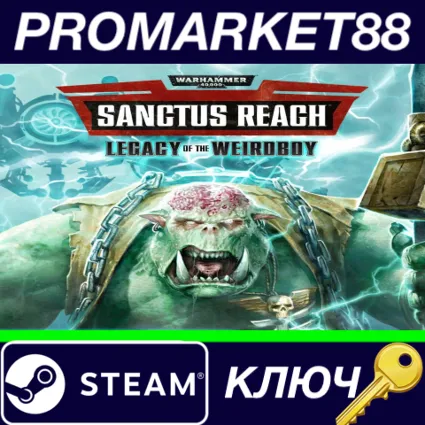 ⭐ Warhammer 40,000: Sanctus Reach - Legacy of the Weird