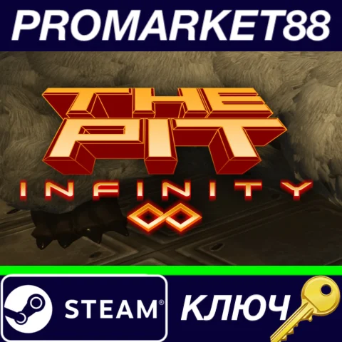 ⭐ The Pit: Infinity Steam КЛЮЧ  GLOBAL