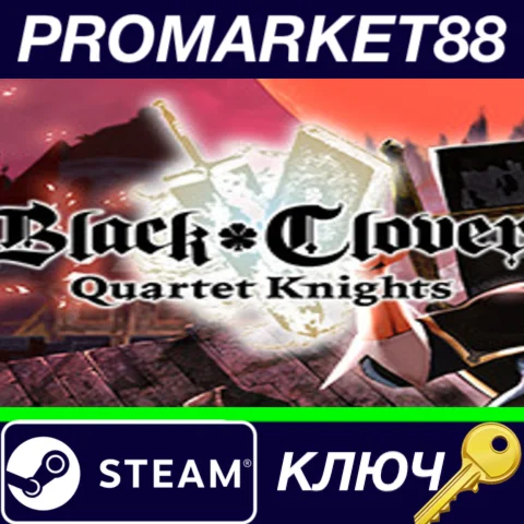 ⭐ Black Clover: Quartet Knights Deluxe Edition Steam КЛ