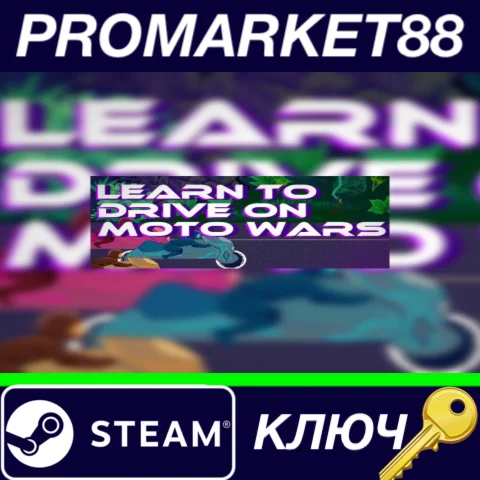 ⭐Learn to Drive on Moto Wars Steam КЛЮЧ GLOBAL