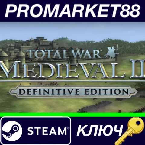 ⭐ Total War: MEDIEVAL II Definitive Edition Steam КЛЮЧ