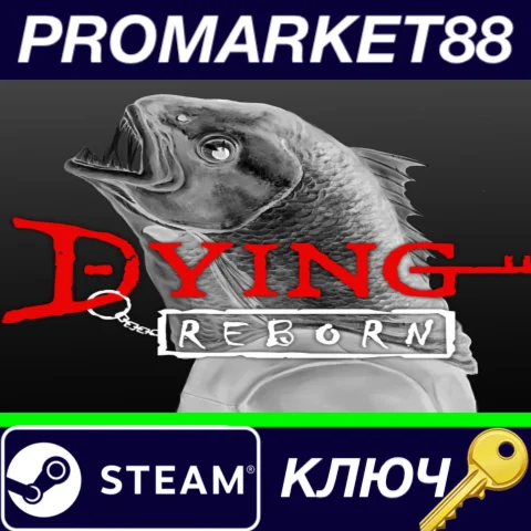 ⭐ DYING: Reborn Steam КЛЮЧ  GLOBAL