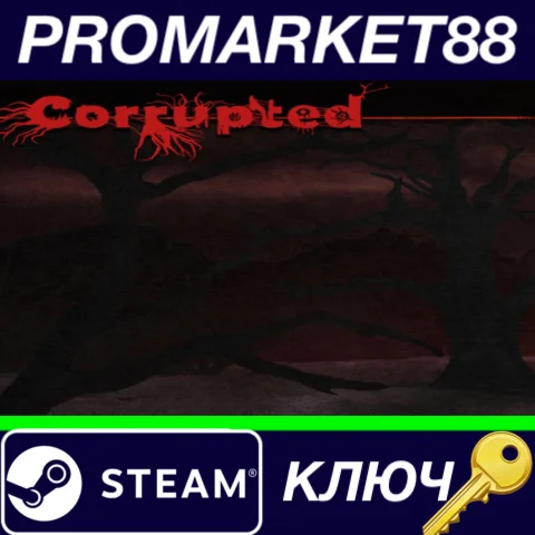 ⭐ Corrupted Steam КЛЮЧ  GLOBAL
