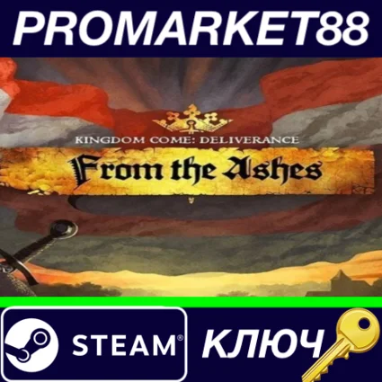 ⭐ Kingdom Come: Deliverance - From the Ashes DLC Steam