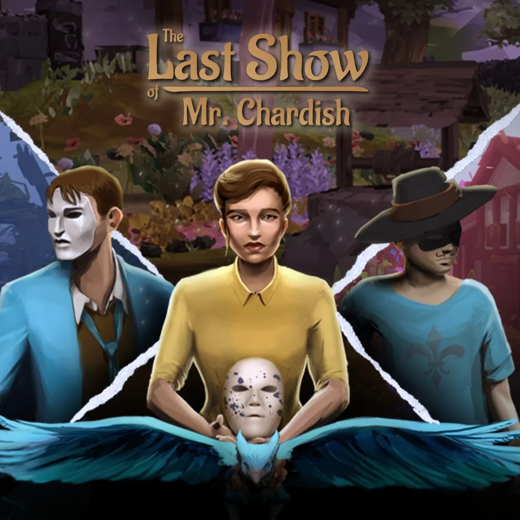 The Last Show of Mr. Chardish PS4 &amp; PS5