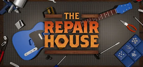 The Repair House: Restoration Sim STEAMРФ+КЗ+СНГ