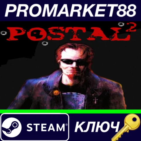 ⭐ Postal 2 Complete Steam КЛЮЧ  GLOBAL