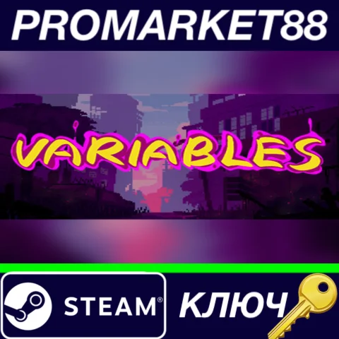 ⭐ 变量 Variables Steam КЛЮЧ  GLOBAL