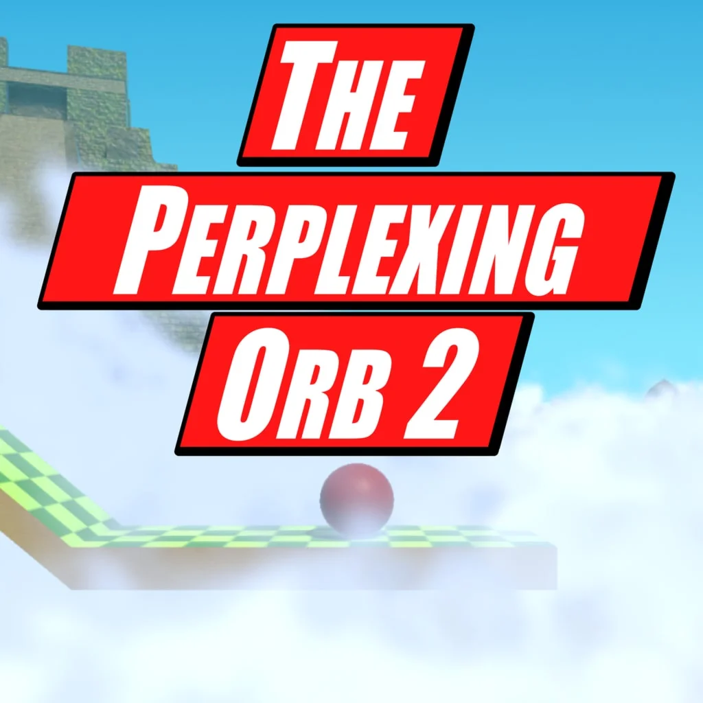 The Perplexing Orb 2 PS4 &amp; PS5