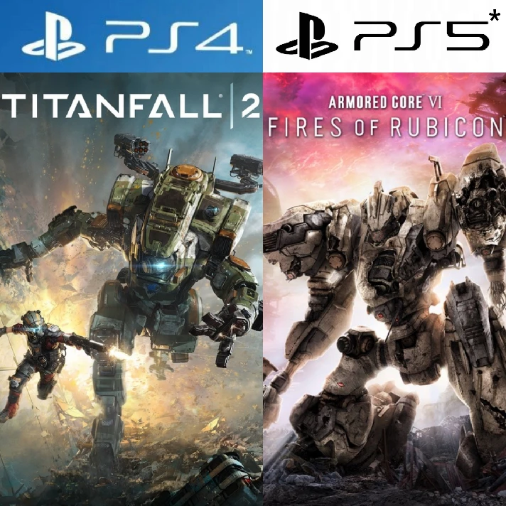 Armored Core 6 F.o.R. PS4|PS5 + Titanfall 2 PS4|5* Rent