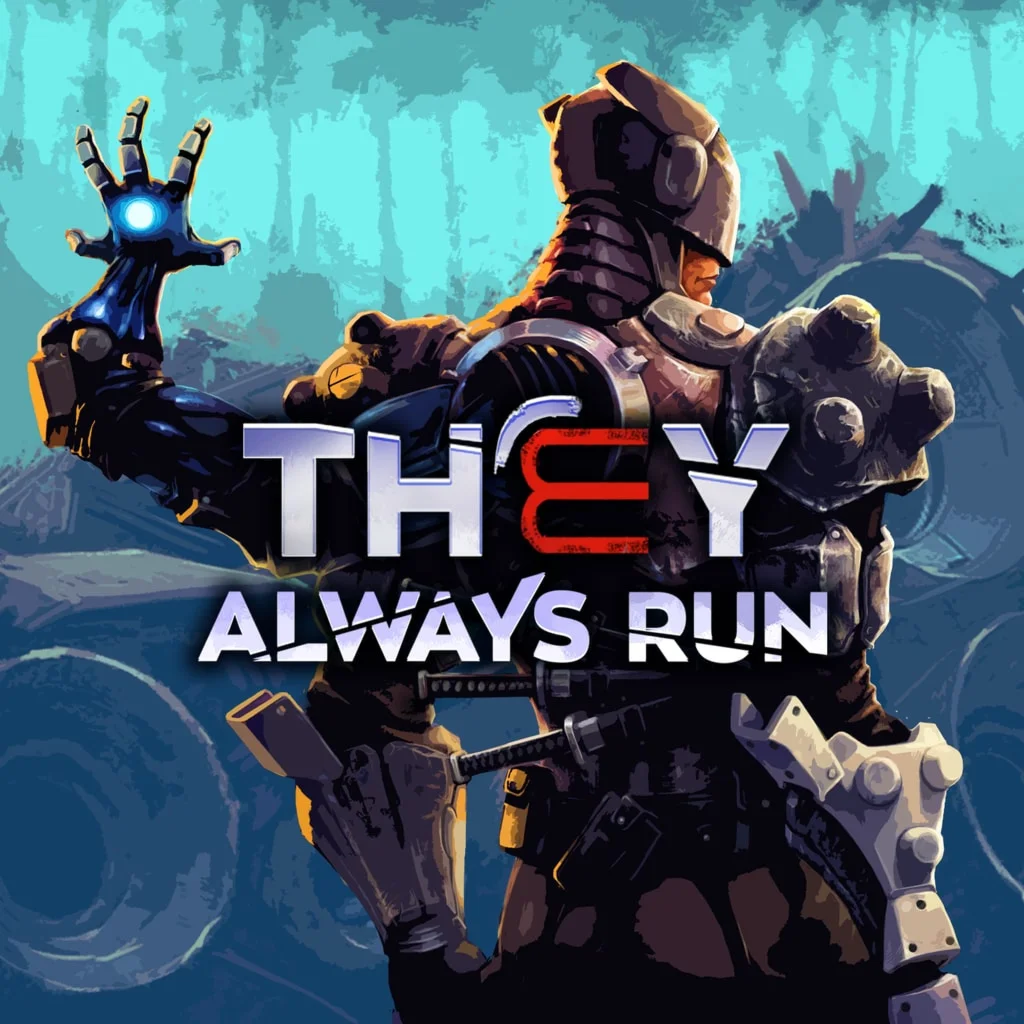 They Always Run PS4 &amp; PS5