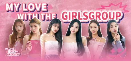 My love with the GirlsGroup(STEAM KEY/GLOBAL)