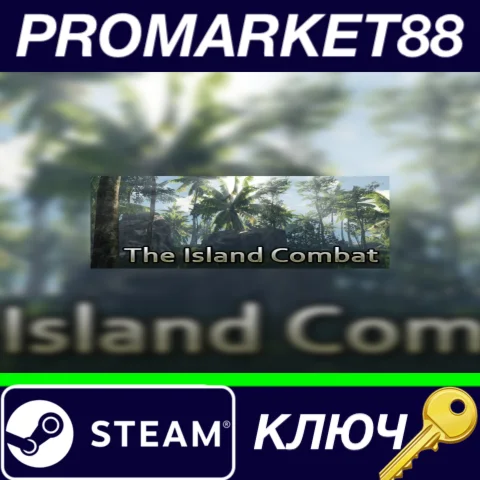 ⭐ The Island Combat Steam КЛЮЧ  GLOBAL