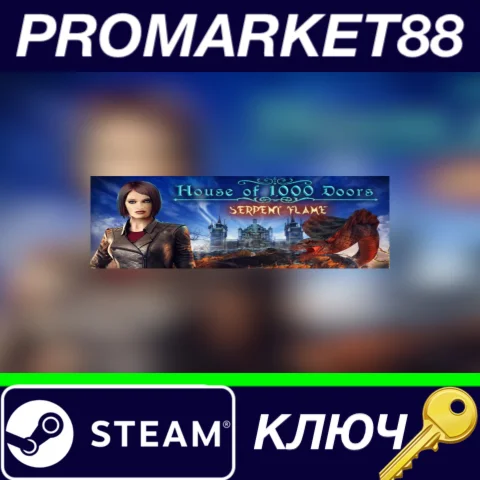 ⭐House of 1000 Doors: Serpent Flame Steam КЛЮЧ GLOBAL