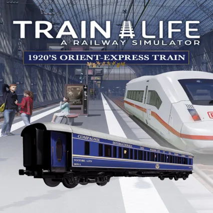 🔴 Train Life: 1920's Orient-Express Train ✅ EGS DLC 🔴