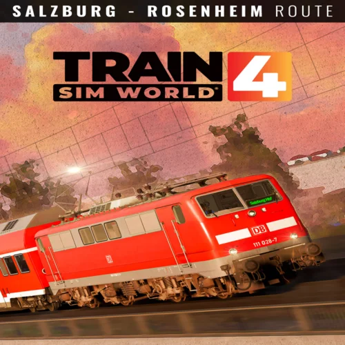  Train Sim World® 4: Bahnstrecke Salzburg - Rosenheim