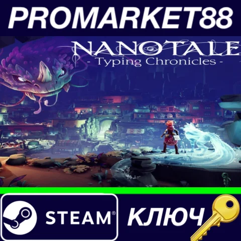 ⭐Nanotale - Typing Chronicles Steam КЛЮЧ GLOBAL