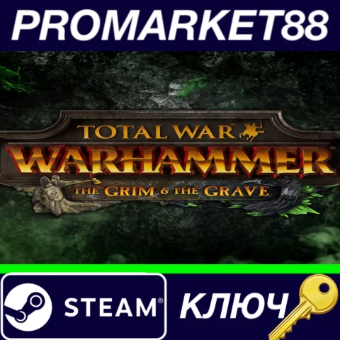 ⭐ Total War: Warhammer - The Grim and the Grave DLC EU