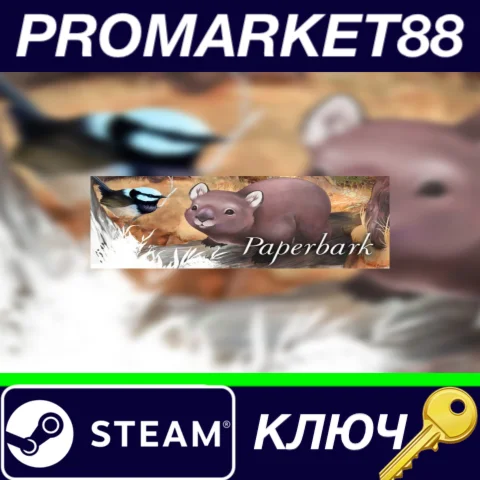 ⭐ Paperbark Steam КЛЮЧ  GLOBAL
