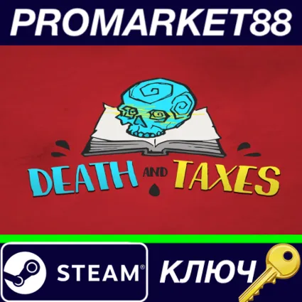 ⭐ Death and Taxes Steam КЛЮЧ 🔑 GLOBAL