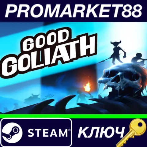 ⭐ Good Goliath Steam КЛЮЧ  GLOBAL