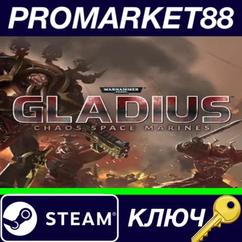 ⭐ Warhammer 40,000: Gladius - Chaos Space Marines DLC S