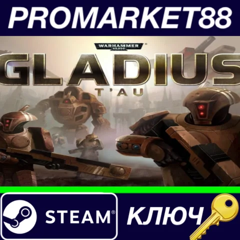 ⭐Warhammer 40,000: Gladius - T'au DLC Steam КЛЮЧ GLOB