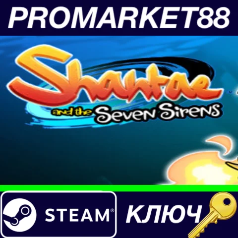 ⭐Shantae and the Seven Sirens Steam КЛЮЧ GLOBAL