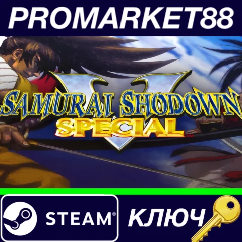 ⭐Samurai Shodown V Special Steam КЛЮЧ GLOBAL