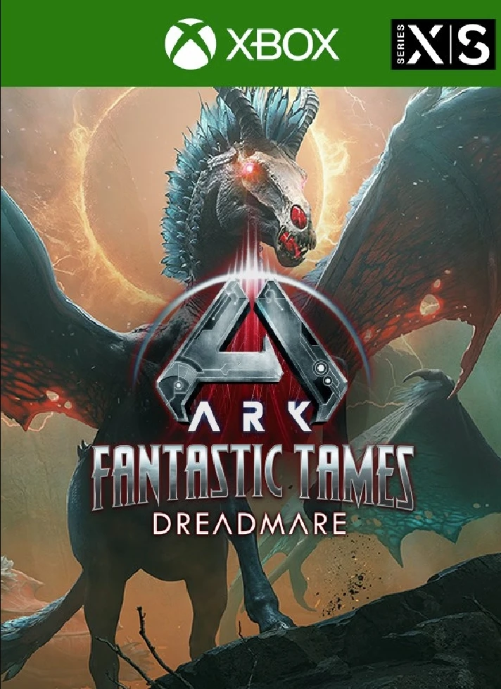 ✅ ARK Fantastic Tames - Dreadmare XBOX X|S PC Key 🔑