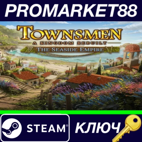 ⭐ Townsmen - A Kingdom Rebuilt: The Seaside Empire DLC