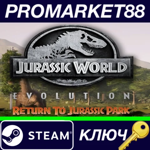 ⭐ Jurassic World Evolution - Return To Jurassic Park DL