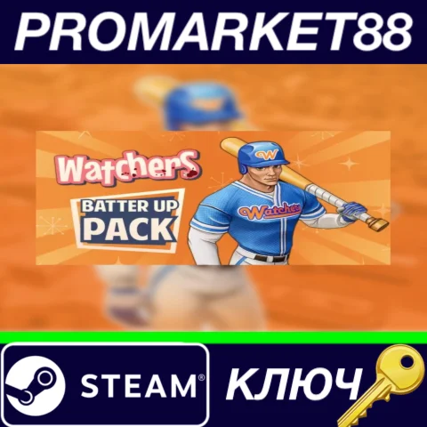 ⭐Watchers - Batter Up Pack DLC Steam КЛЮЧ GLOBAL