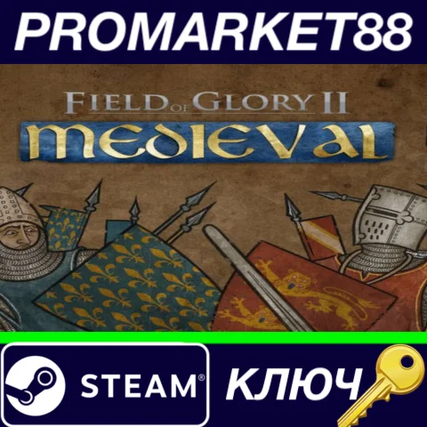 ⭐Field of Glory II: Medieval Steam КЛЮЧ GLOBAL
