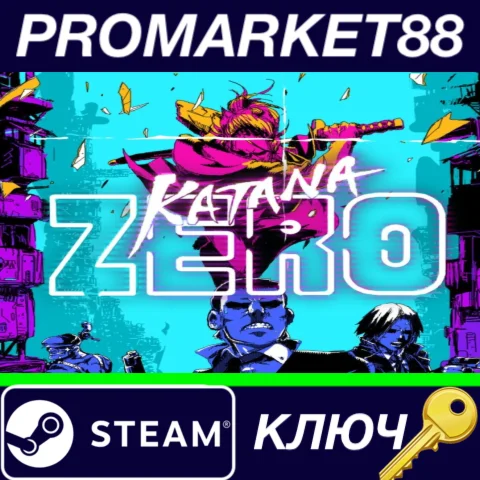 ⭐ Katana ZERO EU Steam КЛЮЧ  ЕВРОПА