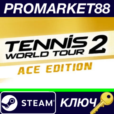 ⭐Tennis World Tour 2 Ace Edition Steam КЛЮЧ GLOBAL