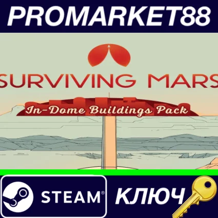 ⭐ Surviving Mars: In-Dome Buildings Pack Steam КЛЮЧ