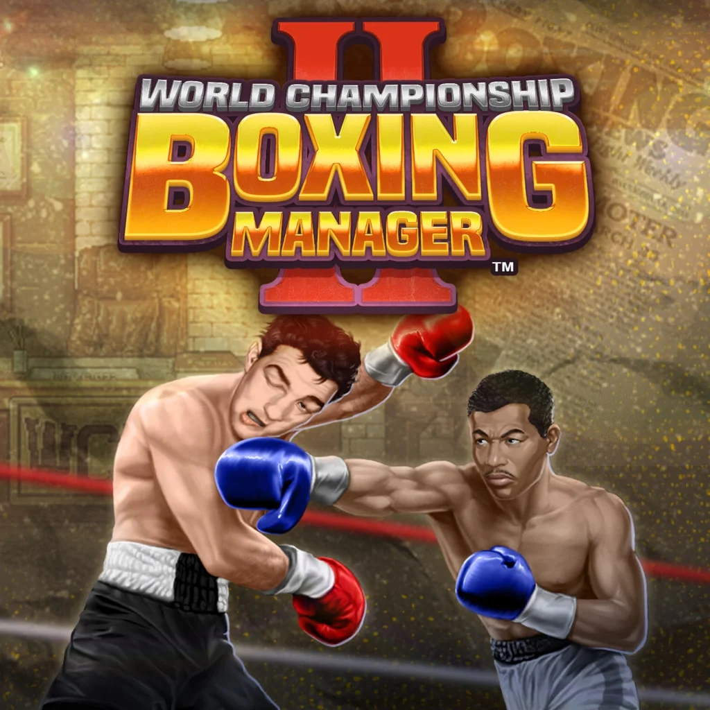 World Championship Boxing Manager 2 PS4 &amp; PS5