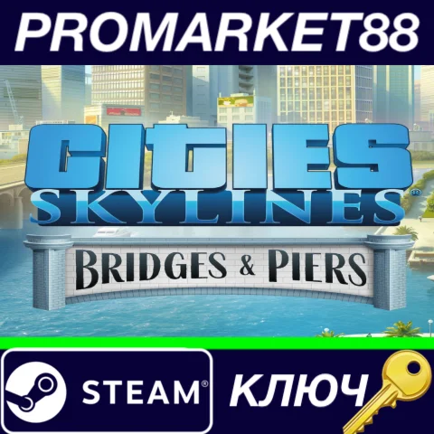 ⭐ Cities: Skylines - Content Creator Pack: Bridges & Pi