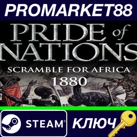 ⭐ Pride of Nations - The Scramble for Africa DLC Steam