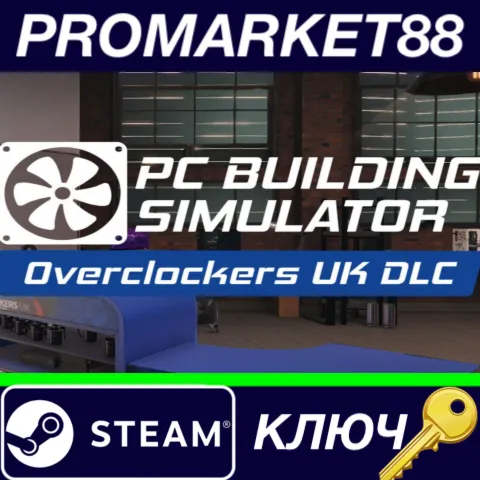 Building Simulator - Overclockers UK Workshop DLC St